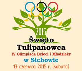 Święto Tulipanowca - IV Olimpiada Dzieci i Młodzieży, 13 czerwca 2015 r.